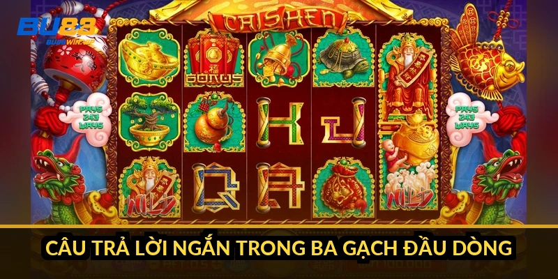 Câu trả lời ngắn trong ba gạch đầu dòng